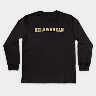 Delawarean - Delaware Native Kids Long Sleeve T-Shirt